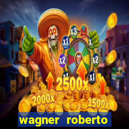 wagner roberto fidelidade letra